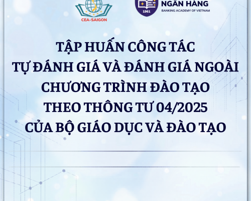 Khai giảng khóa tập huấn kiểm định chất lượng chương trình đào tạo theo Thông tư 04/2025/TT-BGDĐT tại Học viện Ngân hàng